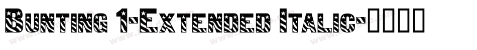 Bunting 1-Extended Italic字体转换
